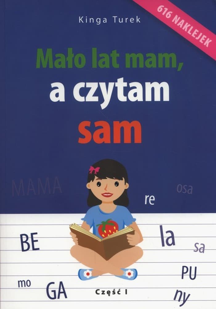 Mało lat mam, a czytam sam - Elementarz do nauki czytania