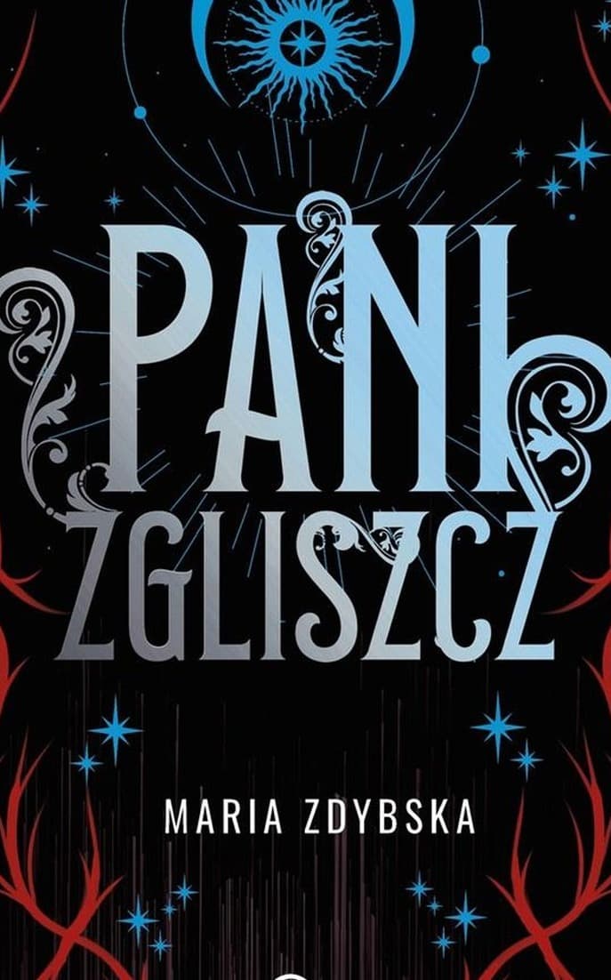 Maria Zdybska - Pani Zgliszcz (powieść fantasy) 404 stron