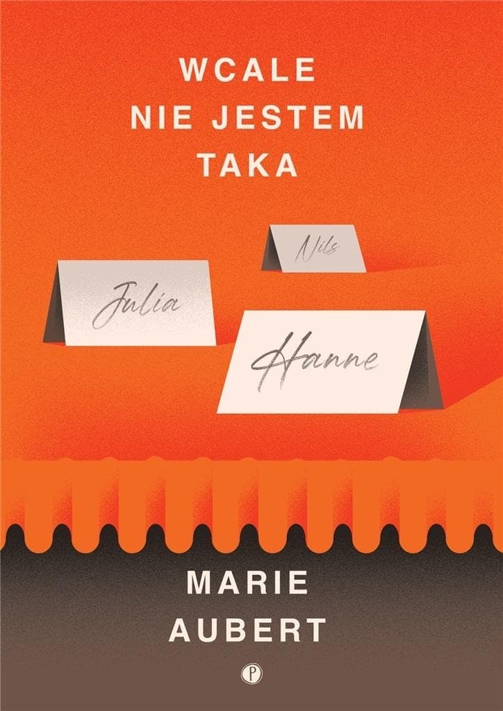 Marie Aubert - Wcale nie jestem taka - powieść obyczajowa