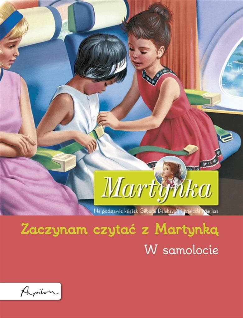 Martynka: W samolocie. Zaczynam czytać z Martynką wyd. 2023