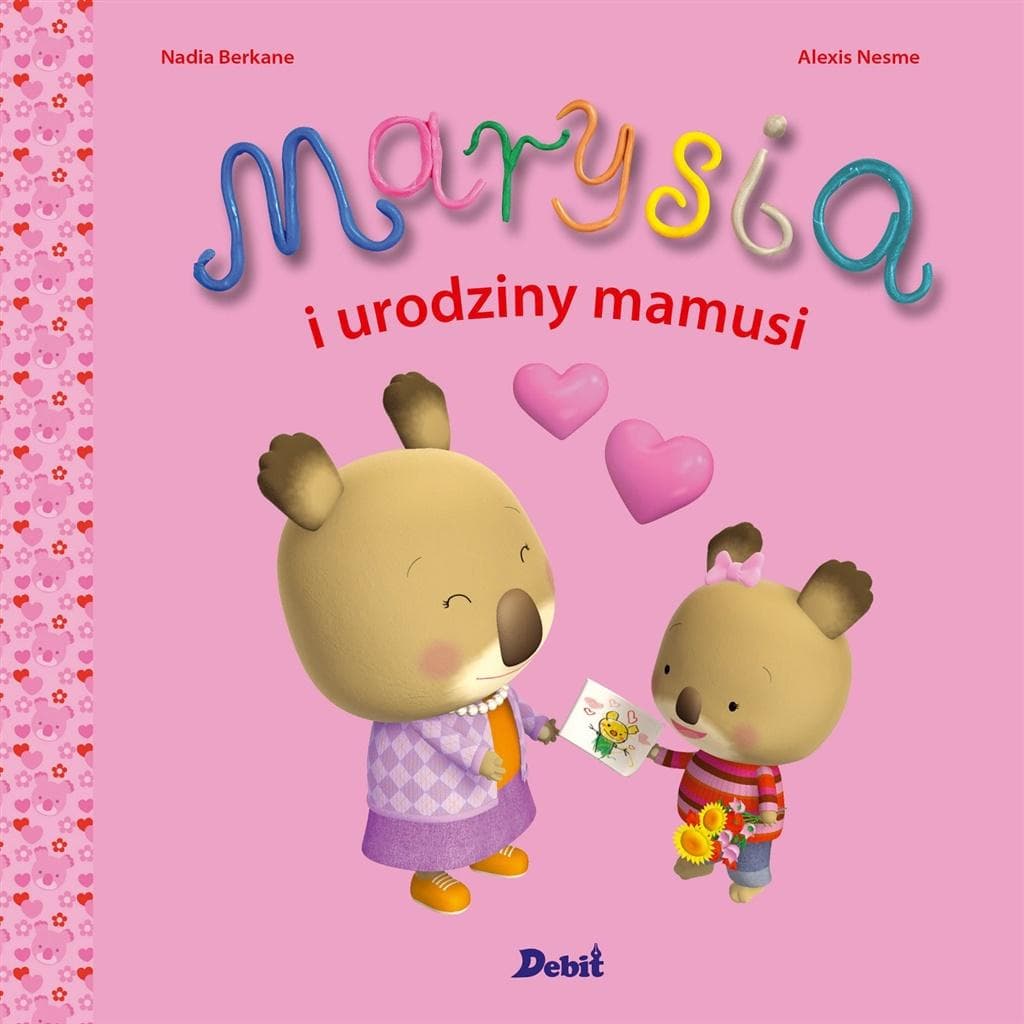 Misia Marysia: Urodziny mamusi - książka dla dzieci