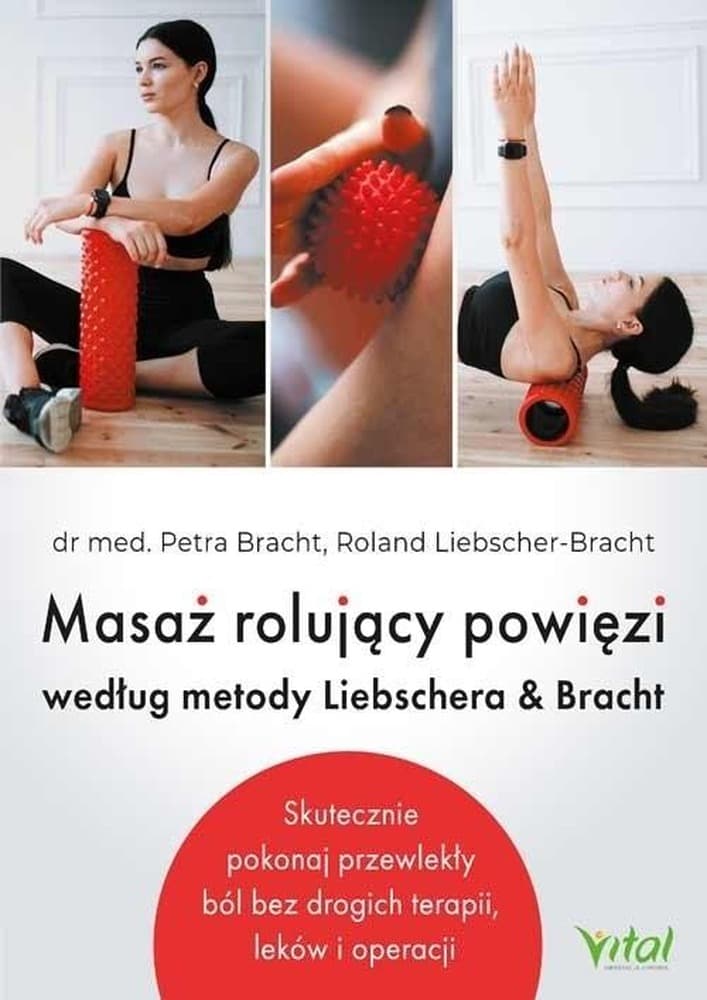 Masażer rolujący powięzi do terapii Liebschera-Brachta