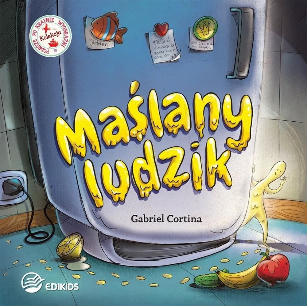 Maślany Ludzik Gabriel Cortina Książeczka dla Dzieci