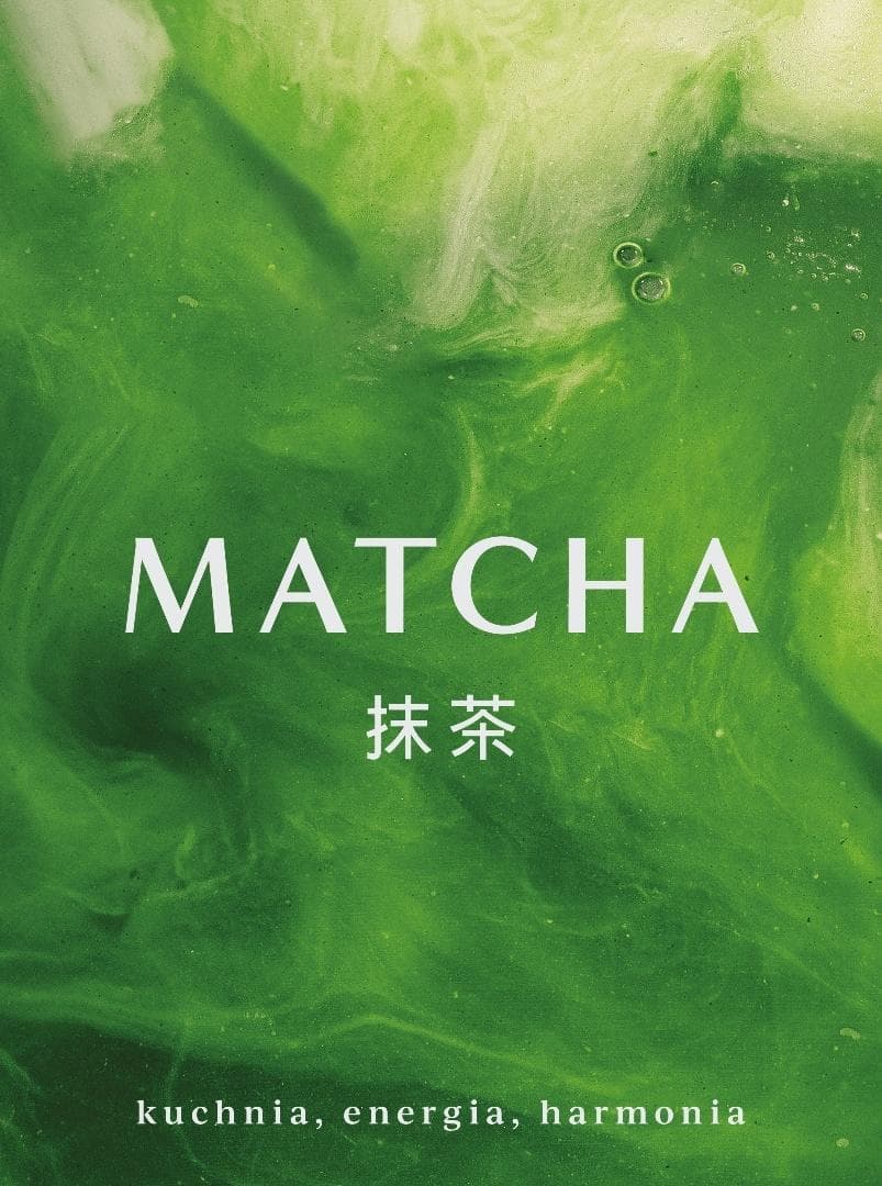 Matcha. Kuchnia, energia, harmonia - książka