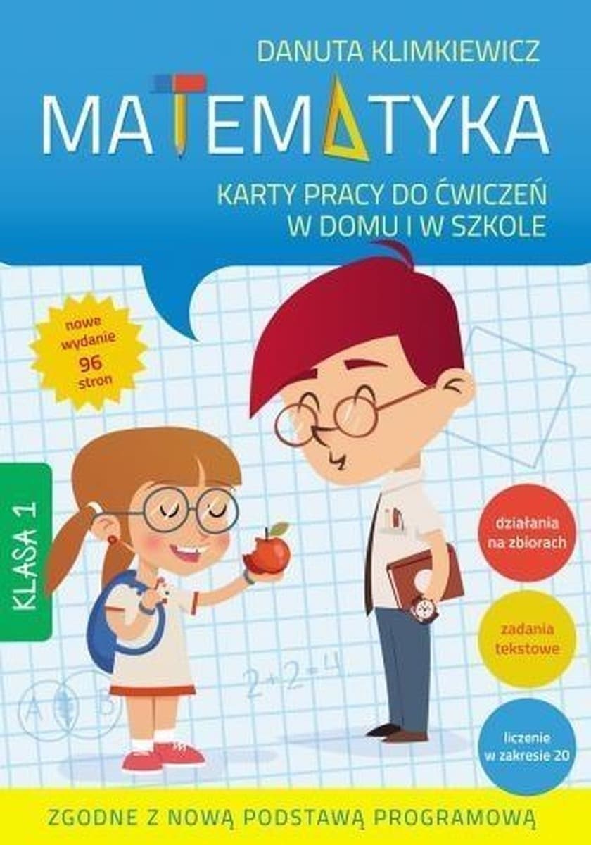Matematyka klasa 1. Karty Pracy do ćwiczeń w domu i szkole