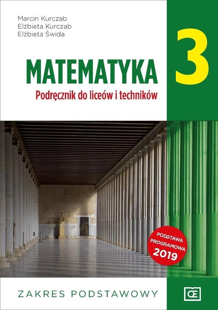Matematyka Podręcznik Liceum Klasa 3 Zakres Podstawowy i Rozszerzony OE Pazdro