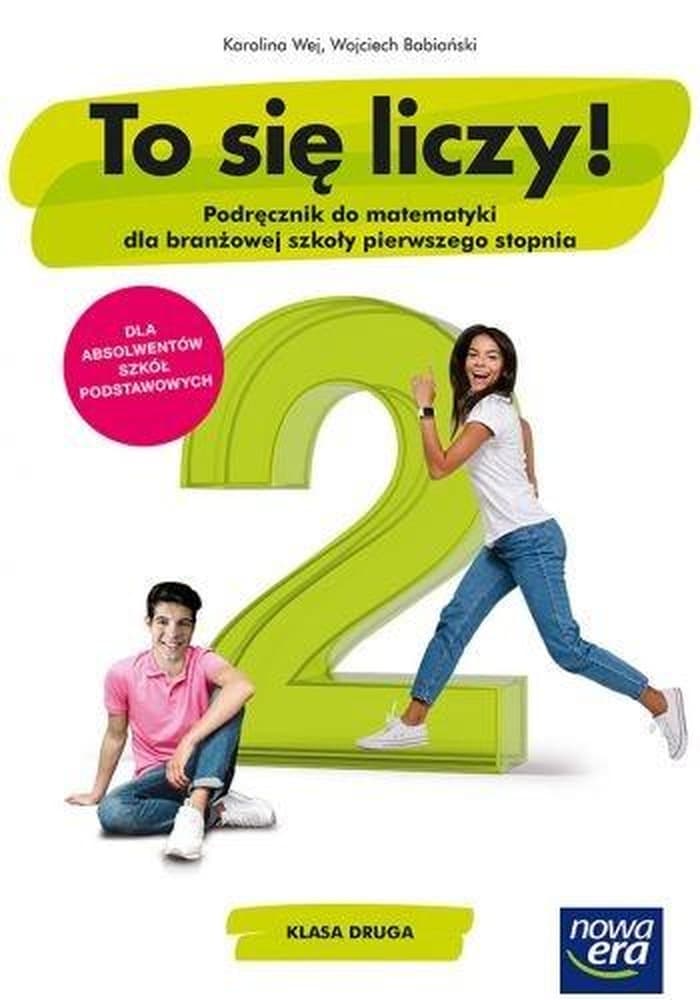 Matematyka Nowa Era To się liczy! Podręcznik klasa 2