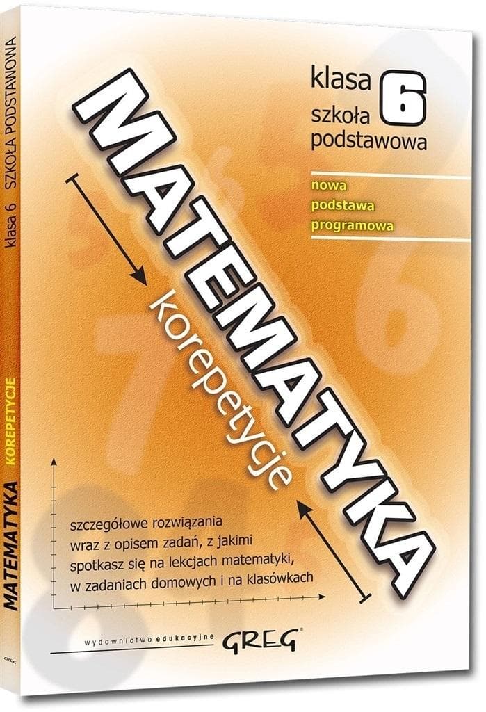 Matematyka Korepetycje dla klasy 6 szkoły podstawowej