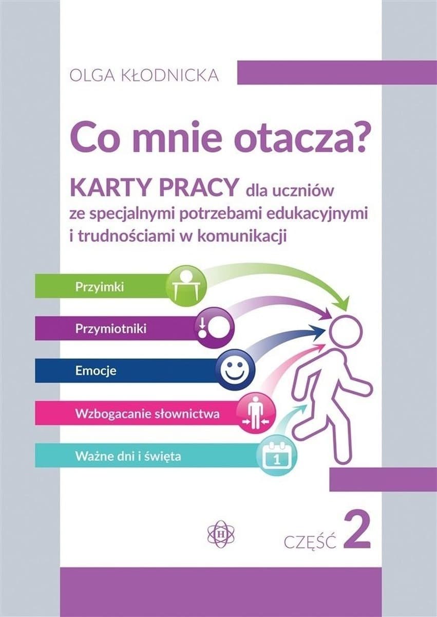 Materiał edukacyjny dla dzieci: Karty pracy dla uczniów ze specjalnymi potrzebami, Część 2