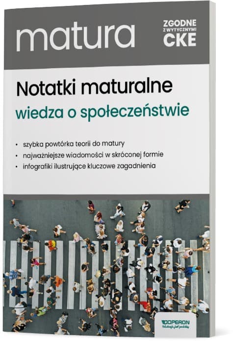 Matura 2026 Wiedza o społeczeństwie Teoria do matury Zakres rozszerzony