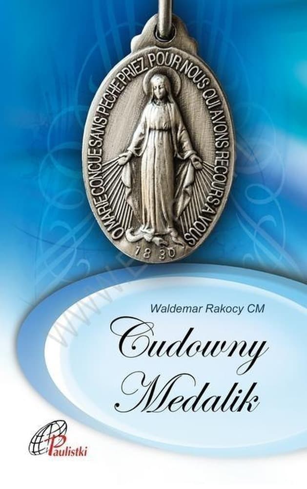 Medalik z wizerunkiem Najświętszej Maryi Panny 72 strony