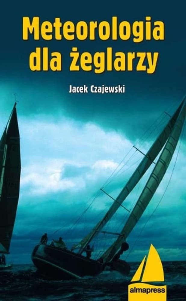 Meteorologia dla żeglarzy - podstawy wiedzy o pogodzie