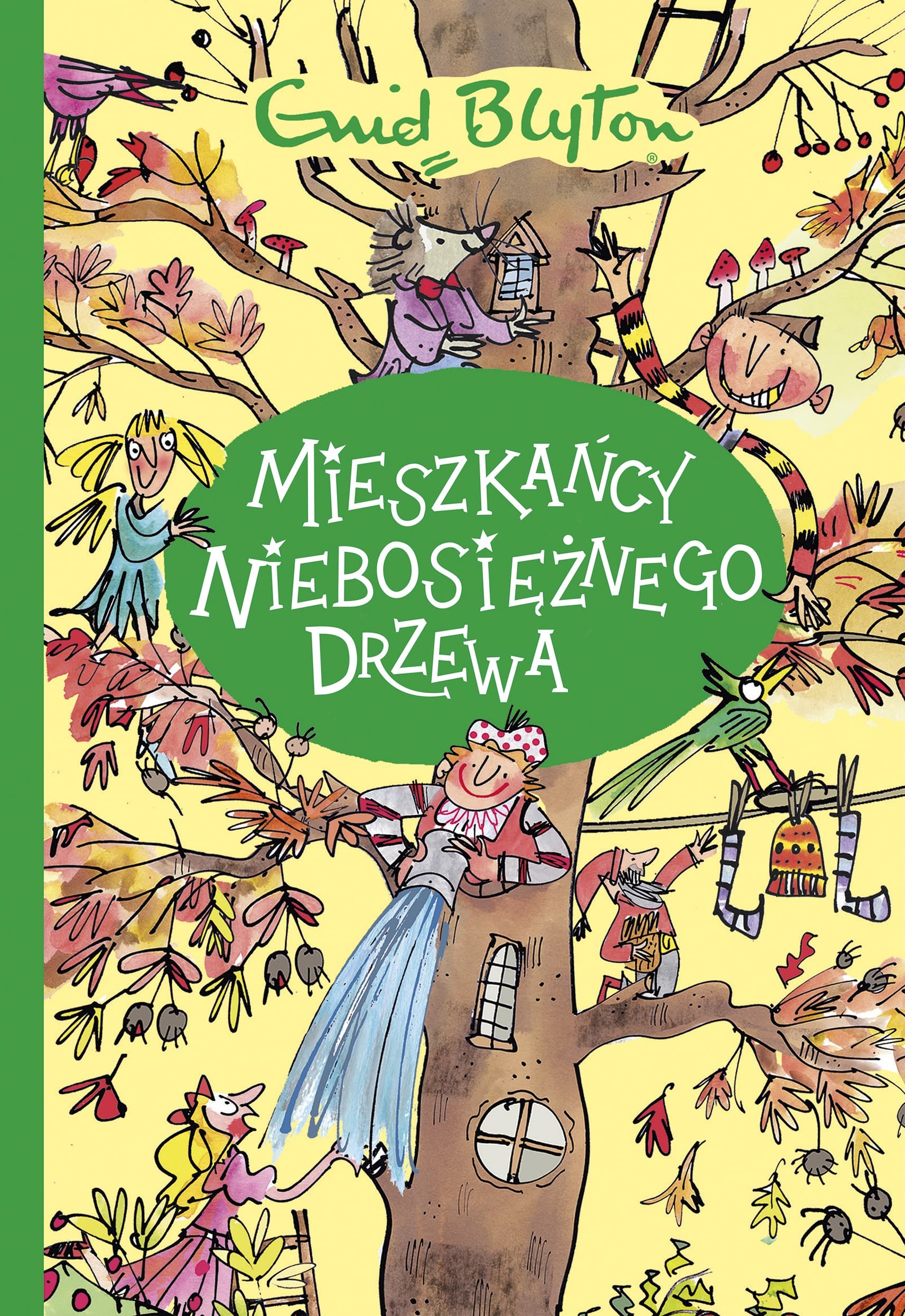 Mieszkańcy Niebosiężnego Drzewa wyd. brak