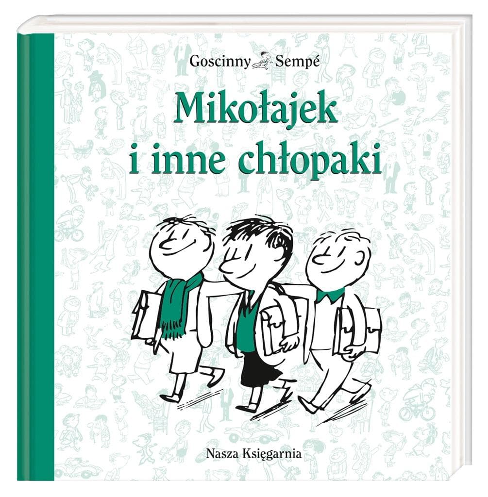 Mikołajek i inne chłopaki - Rene Goscinny, Jean-Jacques Sempe