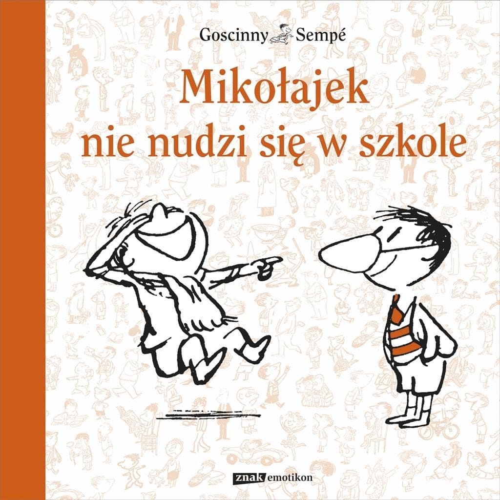 Mikołajek - Nie nudzi się w szkole