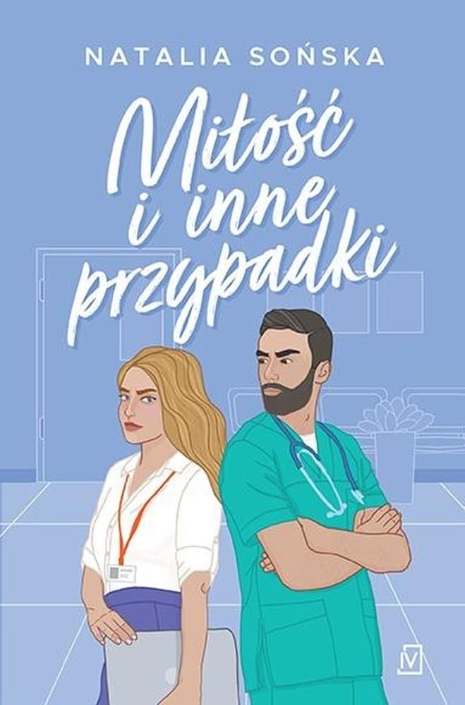 Miłość i inne przypadki - Natalia Sońska, powieść obyczajowa