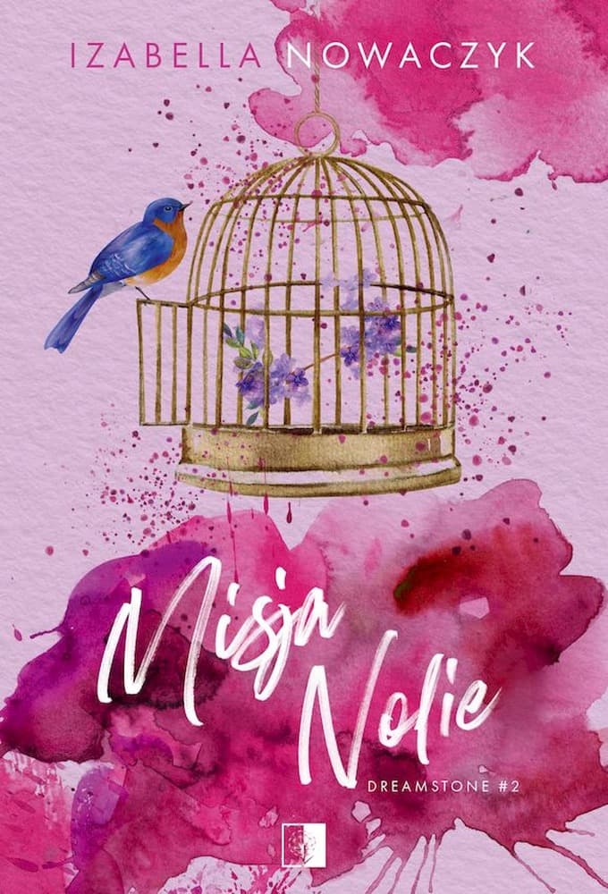 Misja Nolie - Tom 2 serii Dreamstone