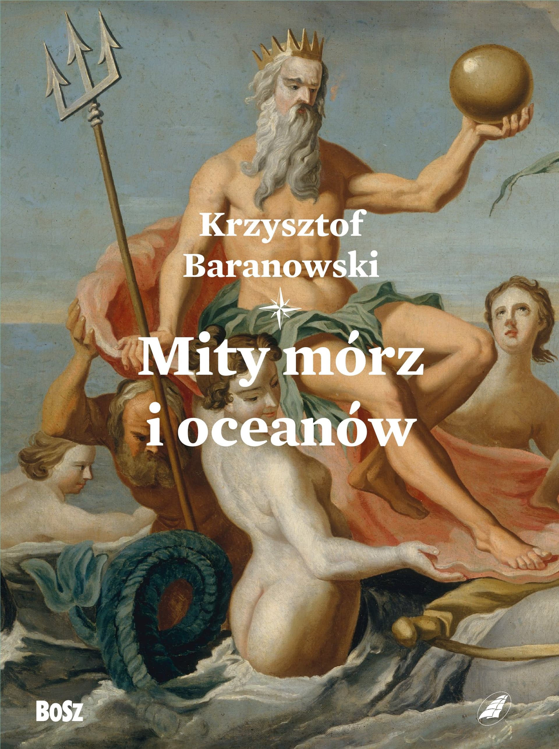 Mity mórz i oceanów Krzysztof Baranowski wydanie twarde