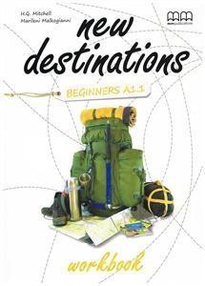 New Destinations Beginners A1.1 WB MM Publications - Podręcznik do języka angielskiego