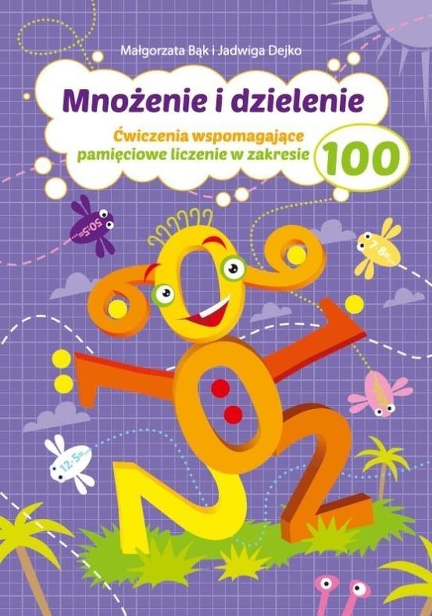 Mnożenie i Dzielenie do 100. Ćwiczenia dla dzieci