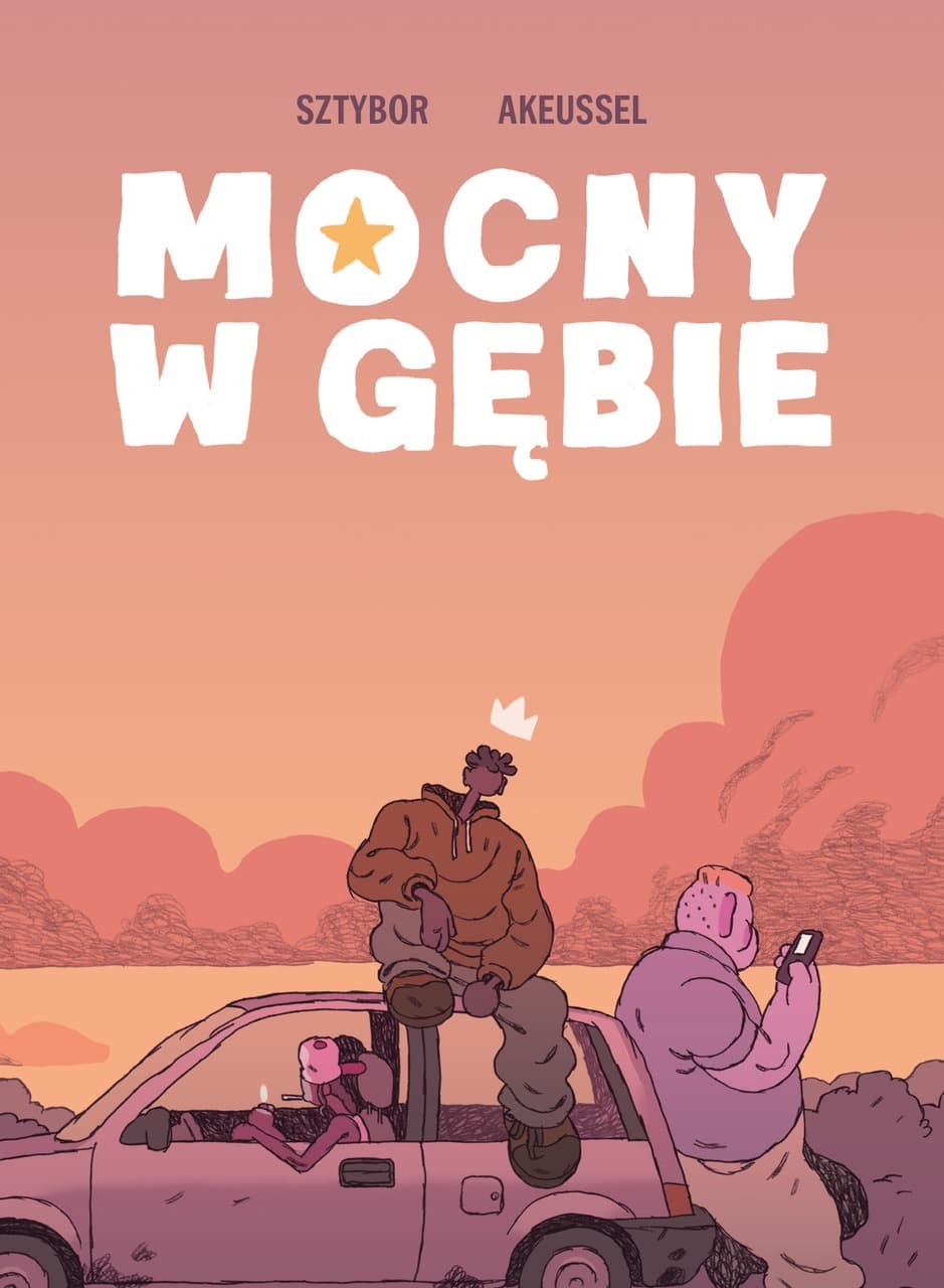 Mocny w gębie - Bartosz Sztybor Komiks