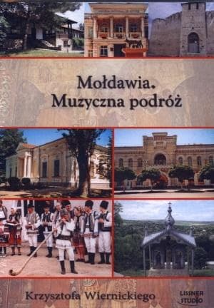 Mołdawia. Muzyczna podróż - Audiobook Krzysztofa Wiernickiego
