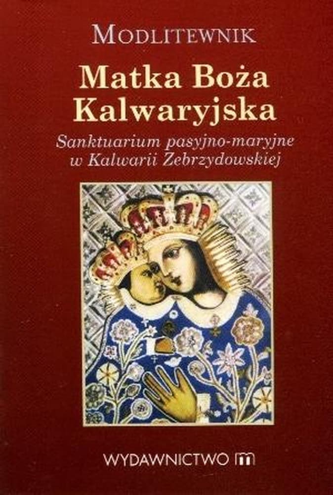 Modlitewnik Matka Boża Kalwaryjska