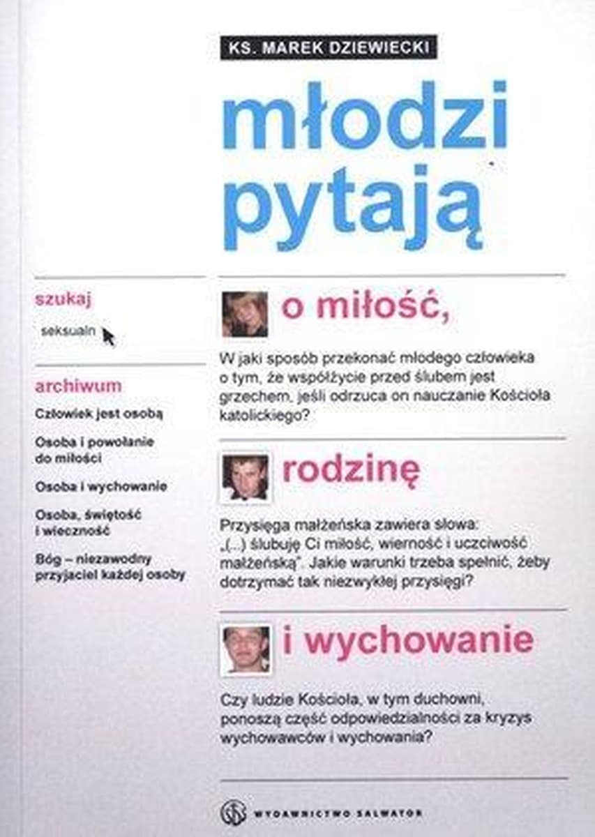 Młodzi pytają - Miłość, rodzina i wychowanie