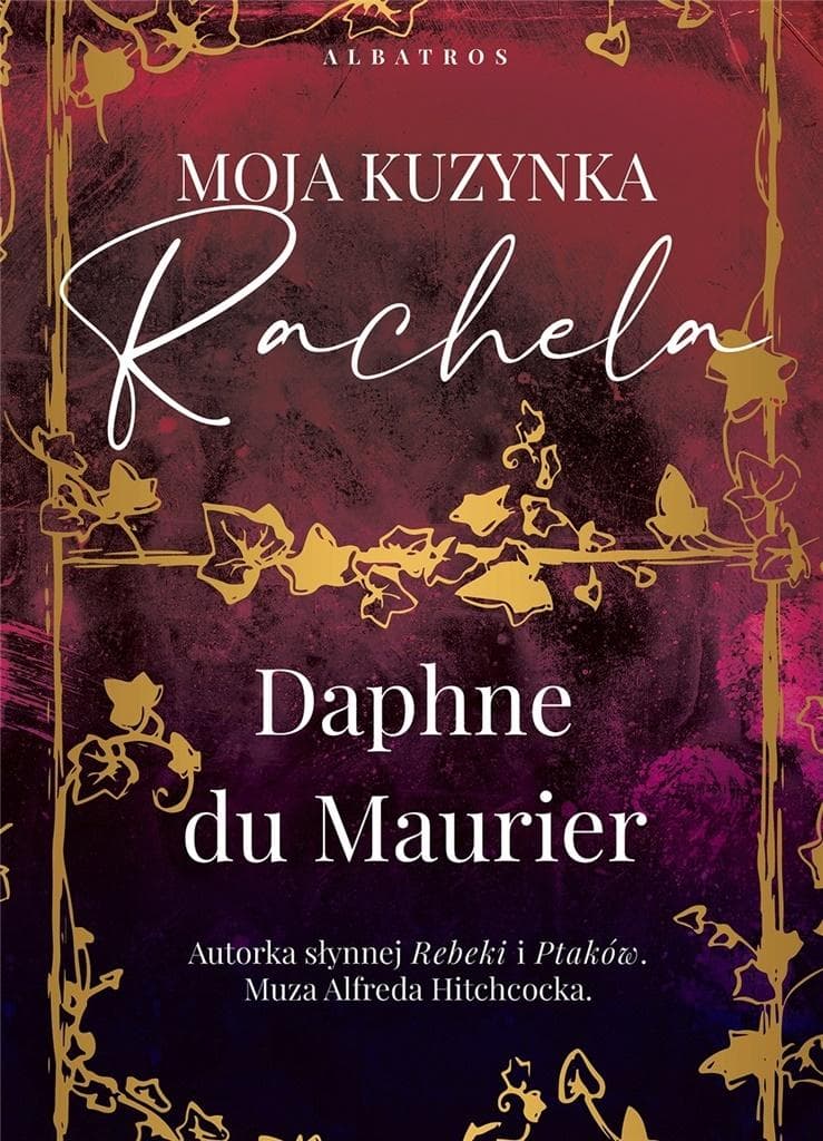 Moja kuzynka Rachela - powieść Daphne du Maurier