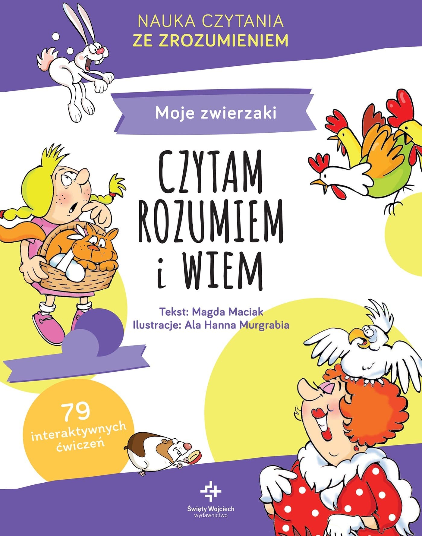 Moje Zwierzaki Czytam Rozumiem i Wiem - Książka Edukacyjna