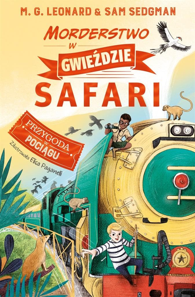 Morderstwo w Gwieździe Safari - M.G. Leonard, Sam Sedgman