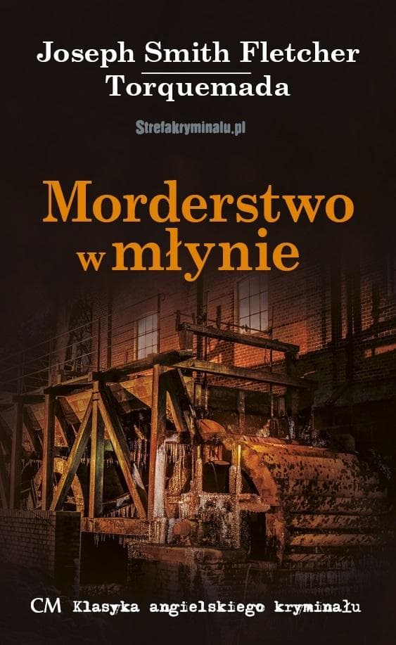 Morderstwo w młynie Joseph Smith Fletcher