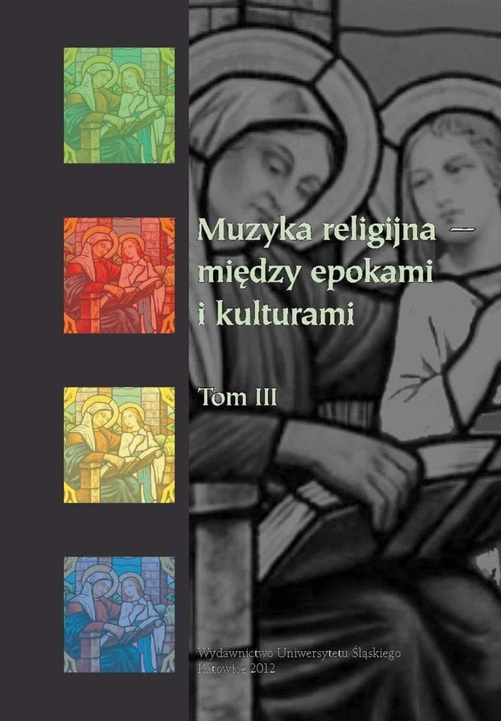 Muzyka religijna między epokami i kulturami Tom 3