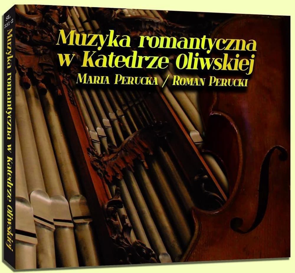 Muzyka Romantyczna w Katedrze Oliwskiej CD