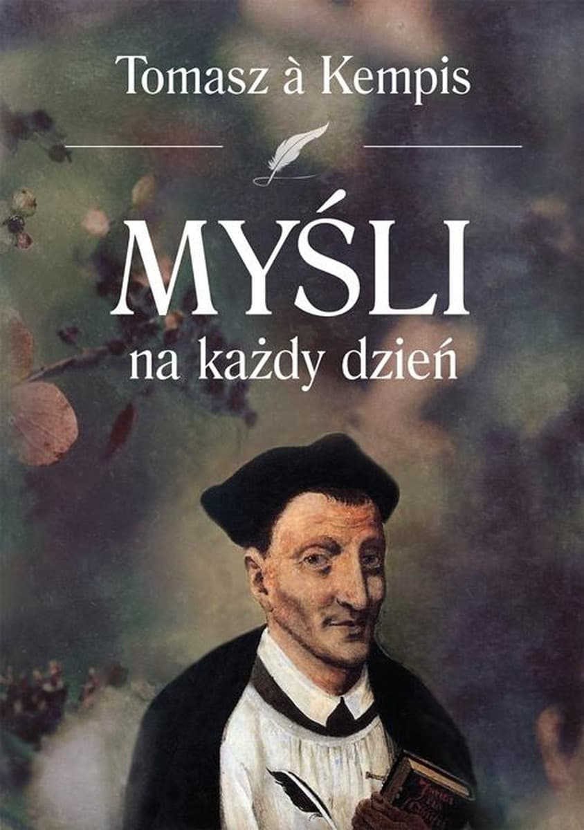 Myśli na każdy dzień Tomasz a Kempis wydanie 2025