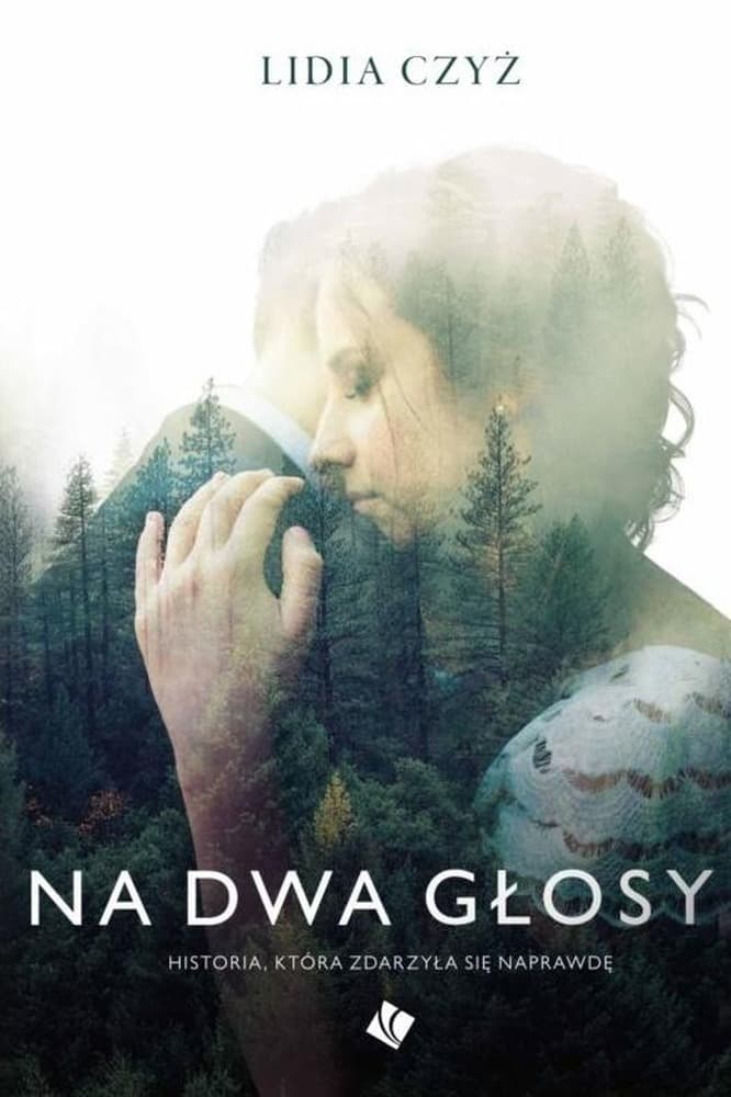 Na dwa głosy - Lidia Czyż, powieść obyczajowa