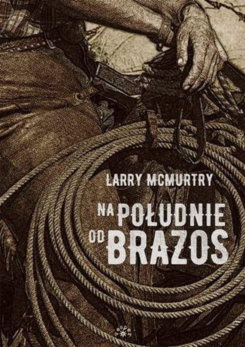 Na południe od Brazos wyd. 2