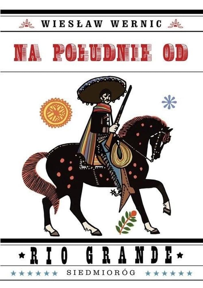 Na południe od Rio Grande - Powieść przygodowa wydanie 2023