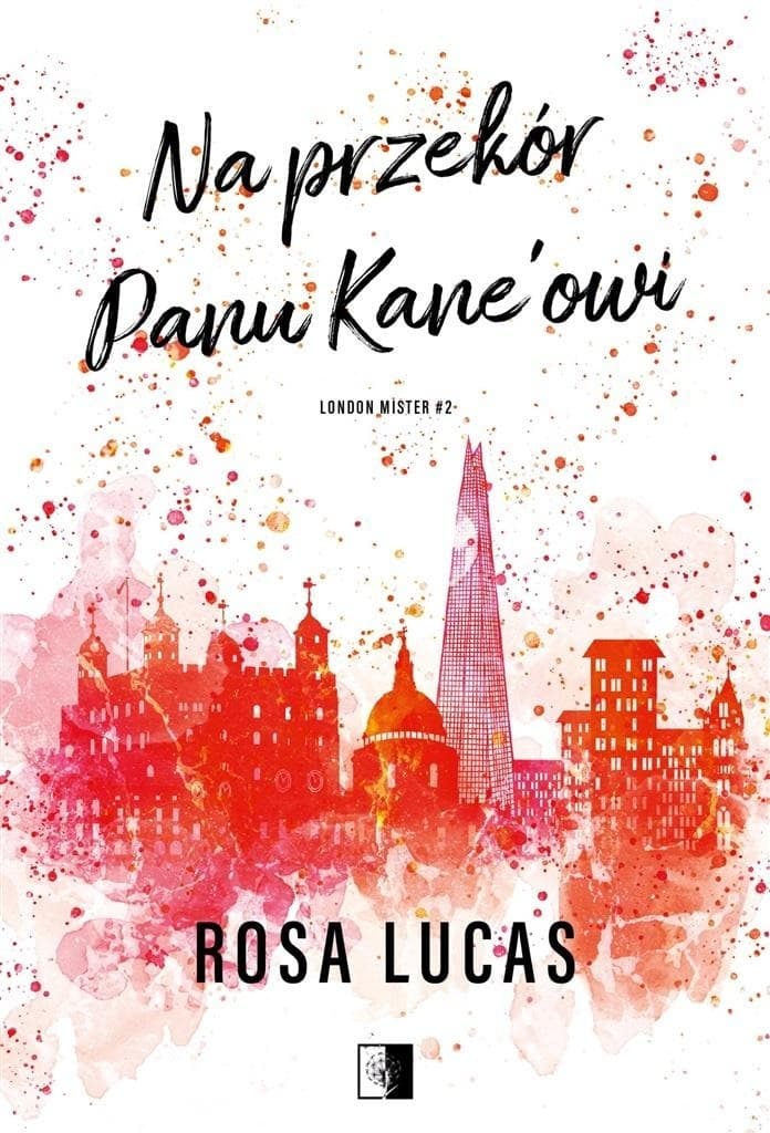 Na przekór panu Kane'owi Rosa Lucas