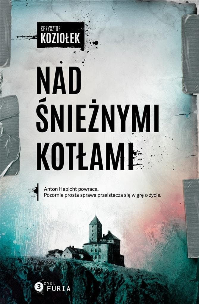 Nad Śnieżnymi Kotłami - powieść Krzysztofa Koziołka