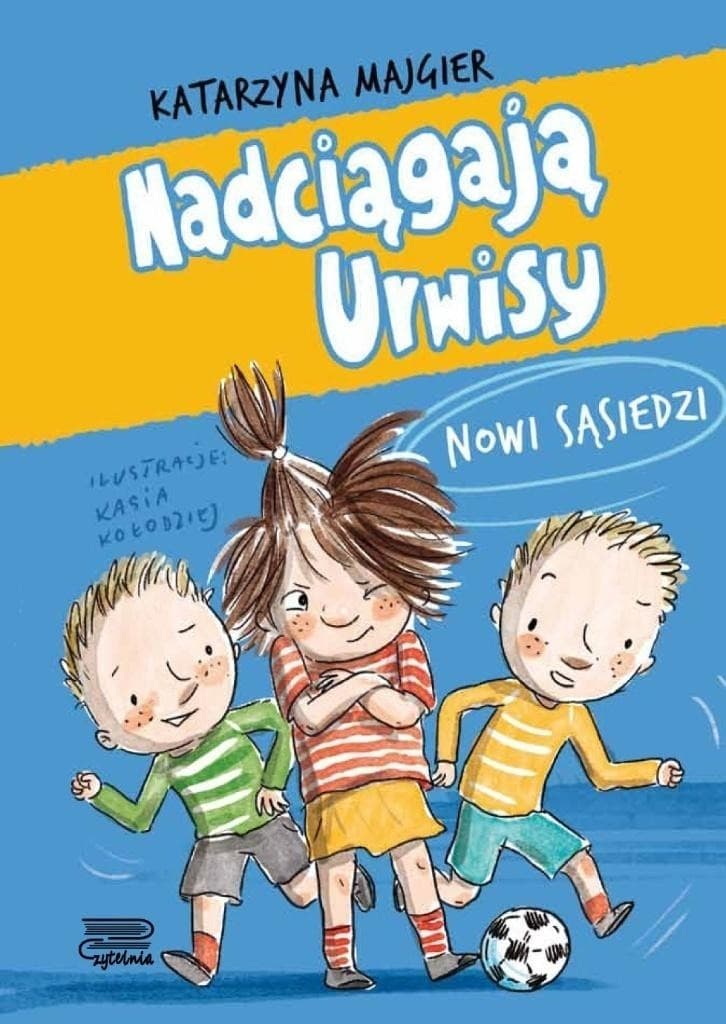 Nadciągają Urwisy. Nowi sąsiedzi - Katarzyna Majgier, książka dla dzieci