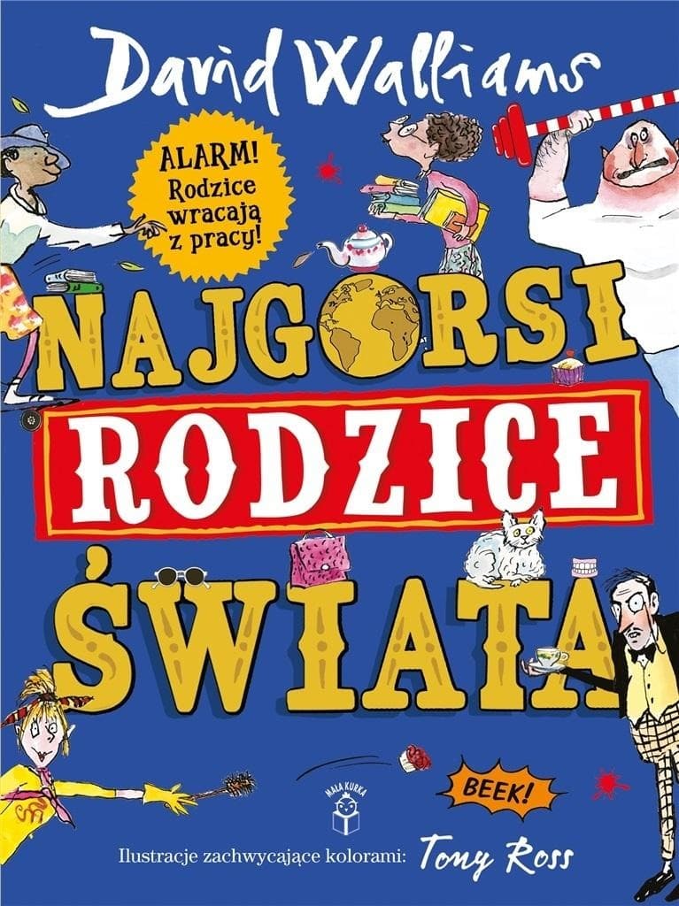 Najgorsi rodzice świata - Mała Kurka - 320 stron