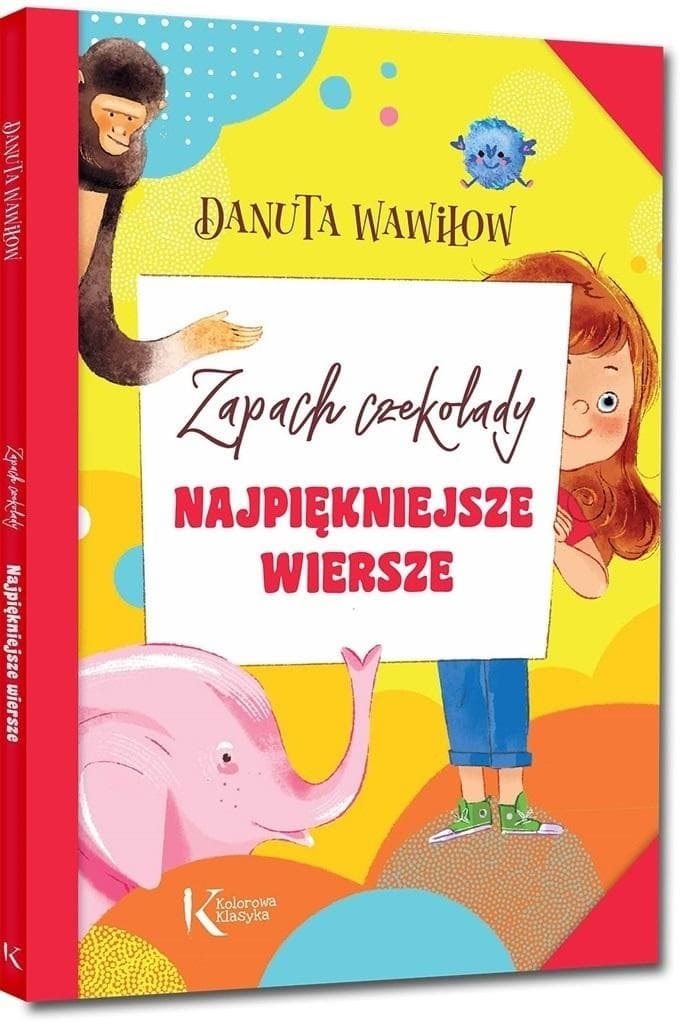 Najpiękniejsze wiersze Danuty Wawiłow. Zapach czekolady. Kolor BR