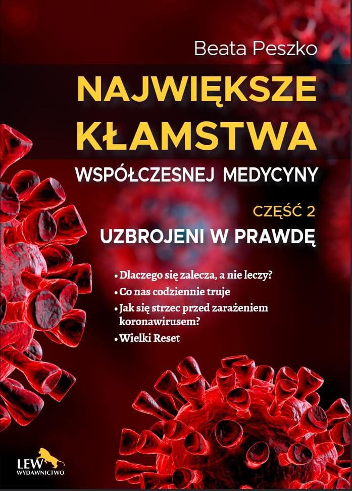 Największe kłamstwa współczesnej medycyny T.2 - poradnik Beata Peszko