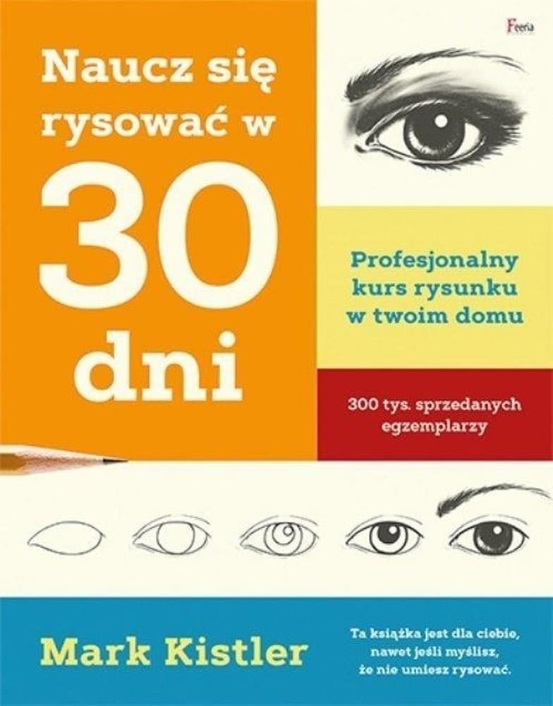 Naucz Się Rysować w 30 Dni. Poradnik