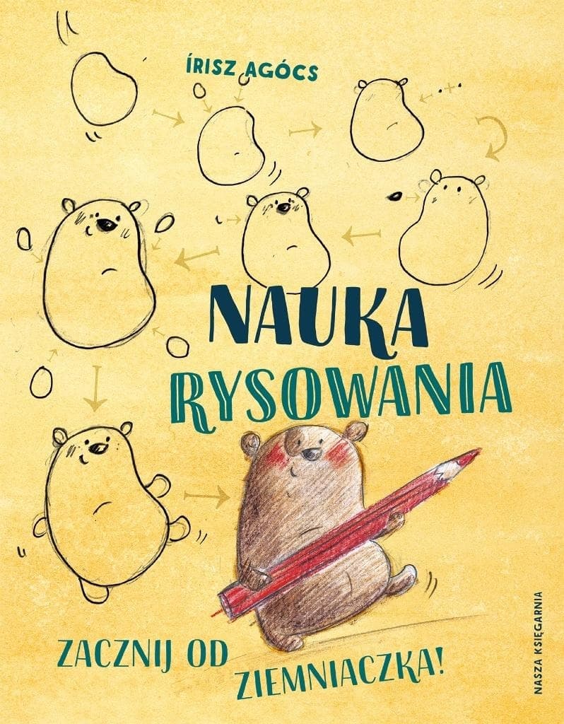 Nauka rysowania. Zacznij od ziemniaczka wydanie 2025