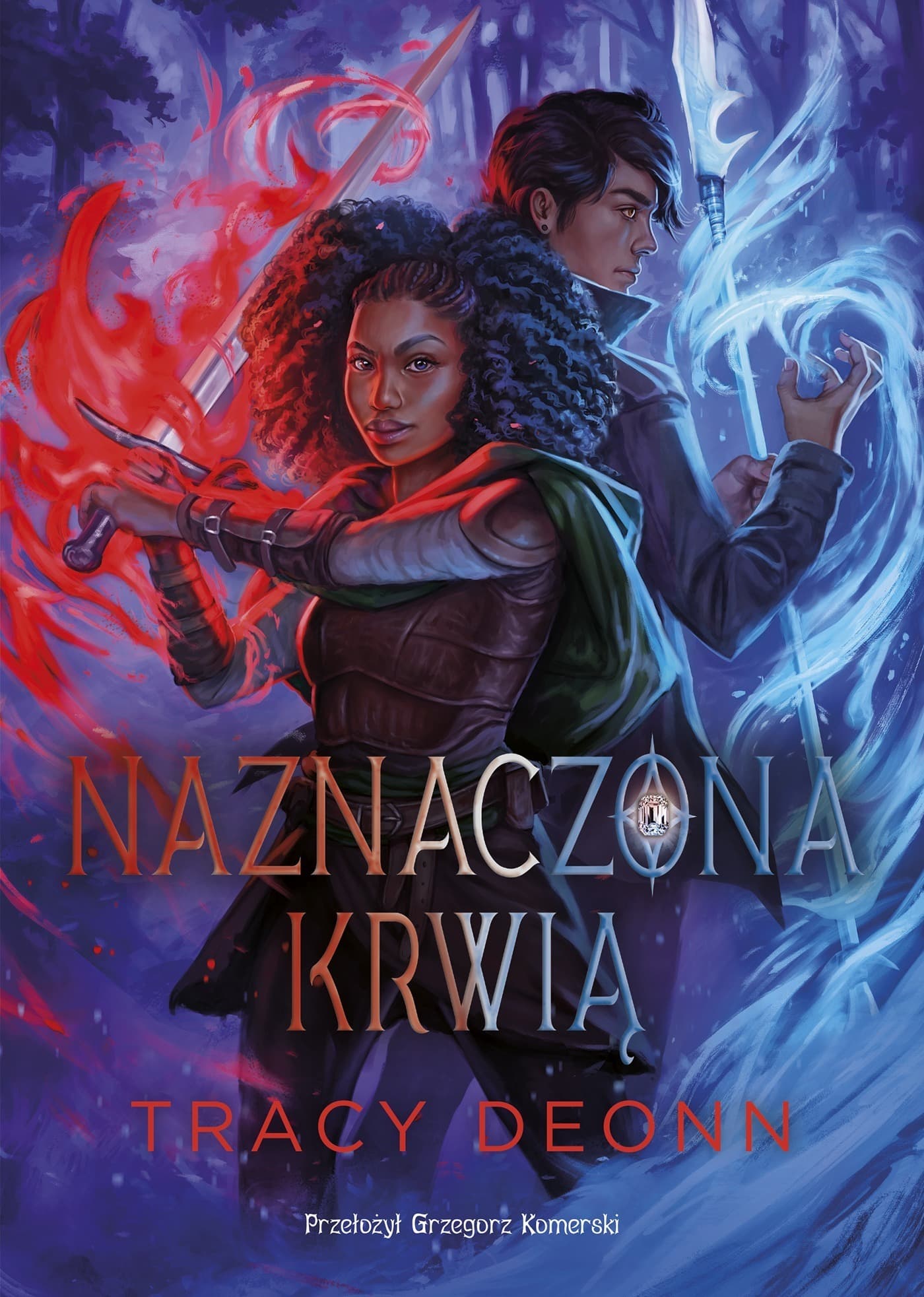 Naznaczona krwią. Tom 2. Zrodzeni z legendy