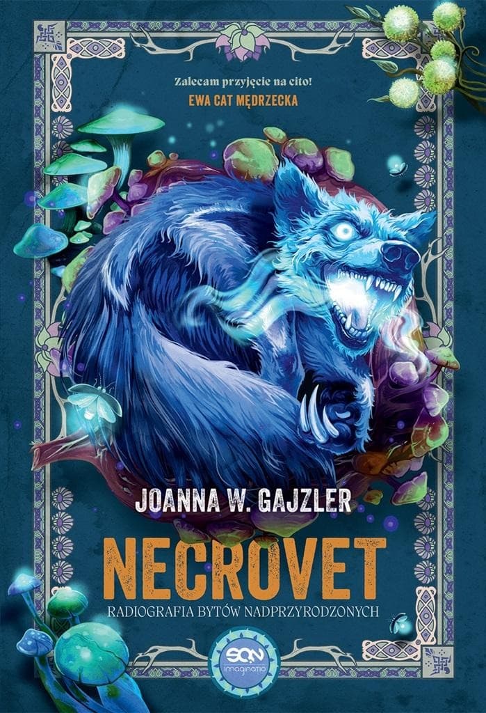 Necrovet T.3 Radiografia bytów nadprzyrodzonych Joanna W. Gajzler