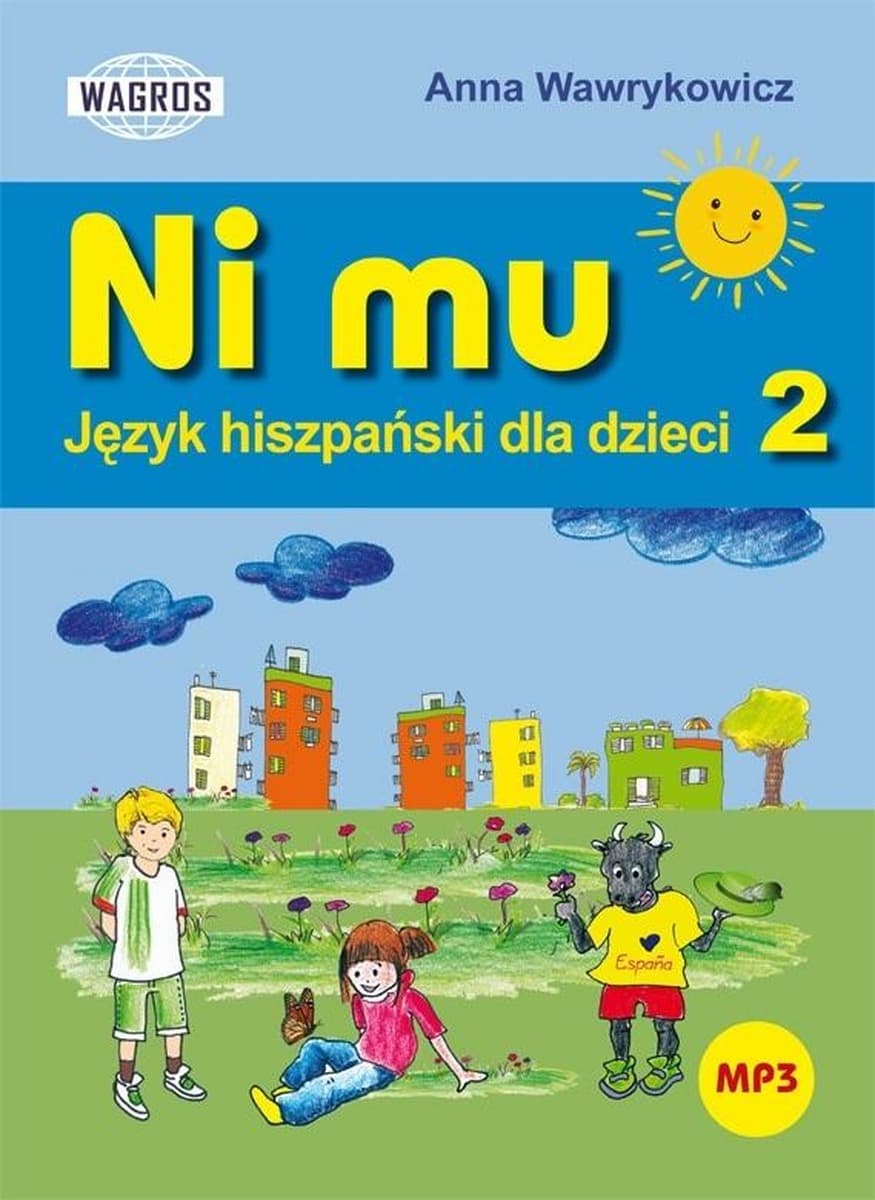 Ni Mu. Język hiszpański dla dzieci, część 2 - podręcznik