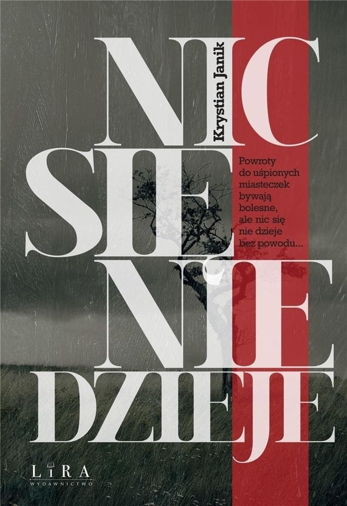 Nic się nie dzieje - Krystian Janik - powieść obyczajowa